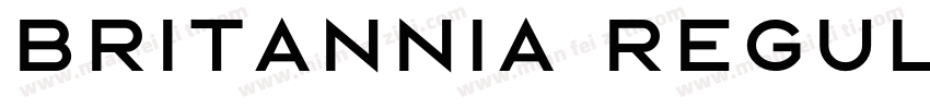 Britannia Regular字体转换
